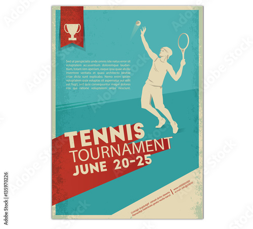 Poster,Flyer in Retro Style.Tennis player . Text and background on a separate layer, color can be changed in one click.