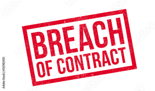 Breach Of Contract rubber stamp. Grunge design with dust scratches. Effects can be easily removed for a clean, crisp look. Color is easily changed.