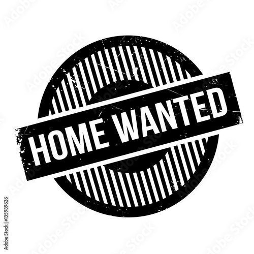 Home Wanted rubber stamp. Grunge design with dust scratches. Effects can be easily removed for a clean, crisp look. Color is easily changed.
