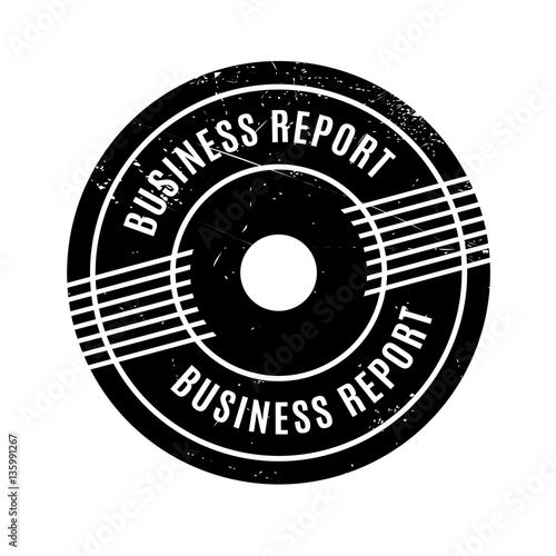 Business Report rubber stamp. Grunge design with dust scratches. Effects can be easily removed for a clean, crisp look. Color is easily changed.