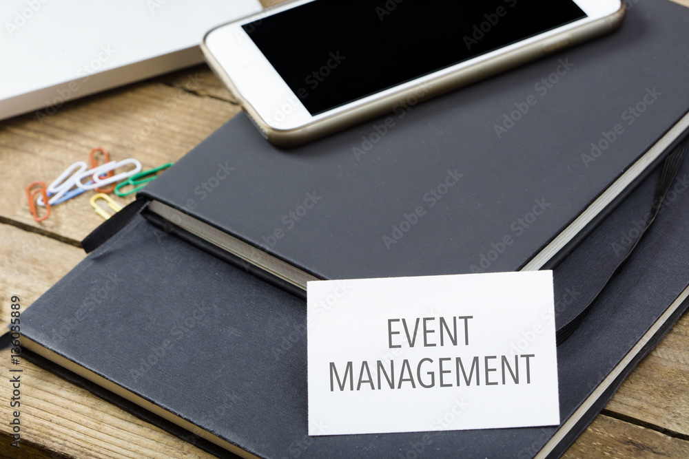 Card saying Event Management on note pad Card saying Event Management on note pad