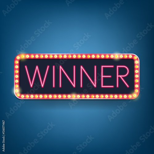 Winner, neon bulb, Retro light frames. Vector illustration.