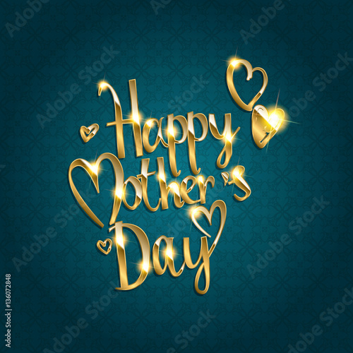 happy mother s day in gold lettering photo