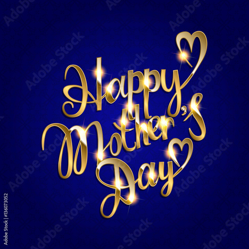 happy mother s day in gold lettering photo