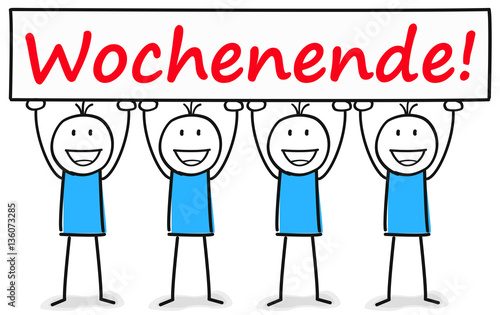 Figuren heben ein großes Wochenende Schild in die Luft