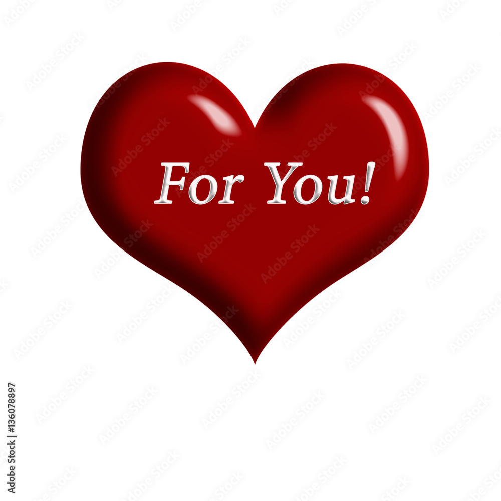 isolated heart with the words for you, Without background isolated heart with the words for you, Without background