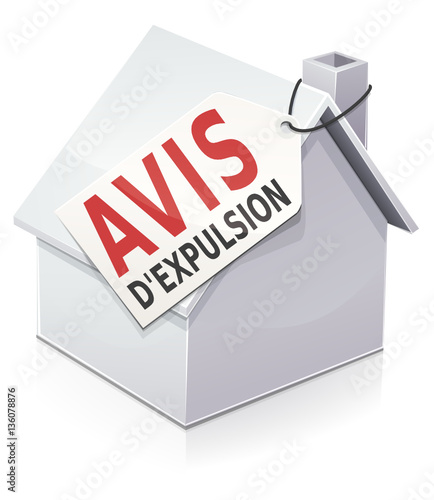 Maison et avis d'expulsion (reflet)