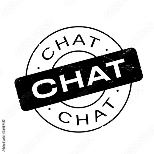 Chat rubber stamp. Grunge design with dust scratches. Effects can be easily removed for a clean, crisp look. Color is easily changed.