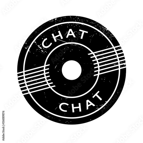 Chat rubber stamp. Grunge design with dust scratches. Effects can be easily removed for a clean, crisp look. Color is easily changed.