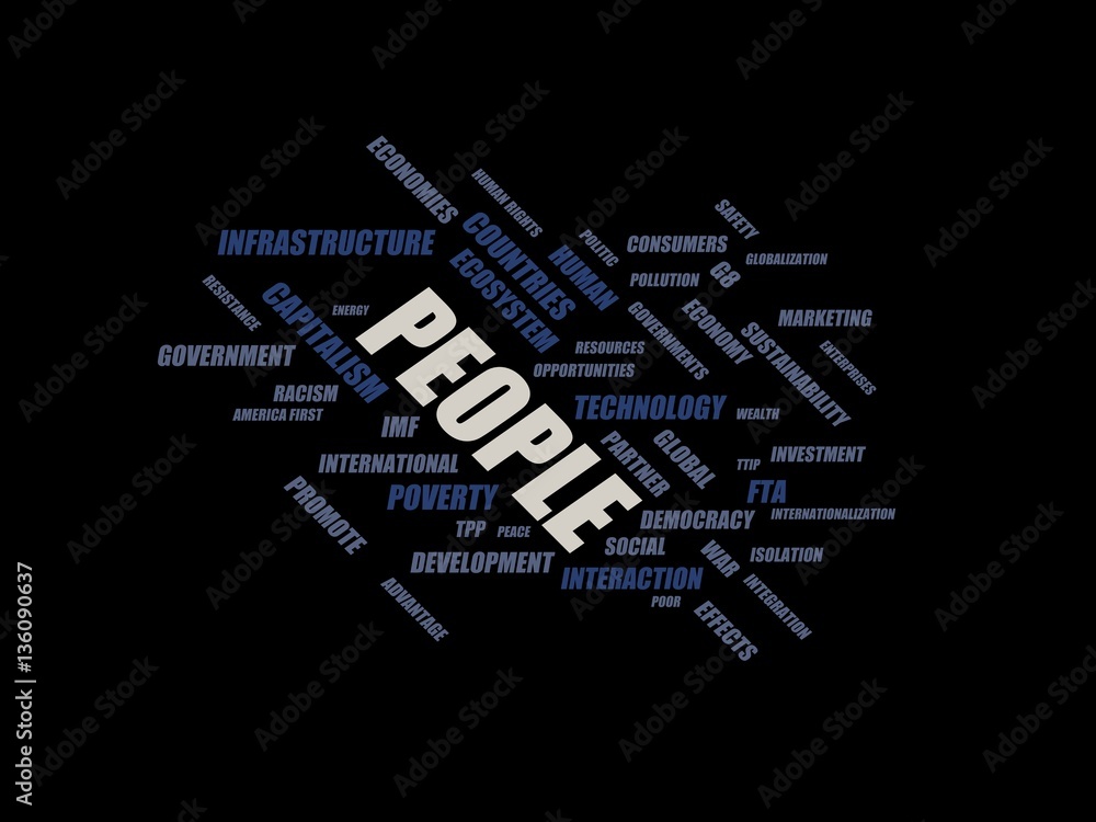 people - word cloud wordcloud - terms from the globalization, economy and policy environment