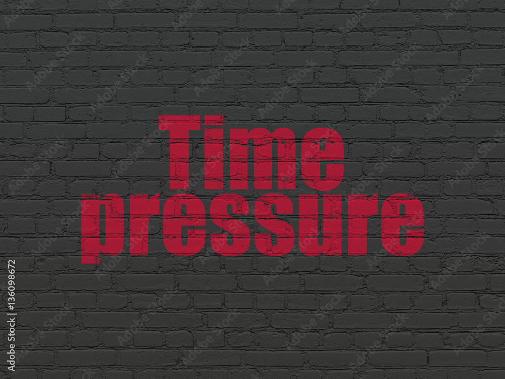 Obraz premium Timeline concept: Time Pressure on wall background