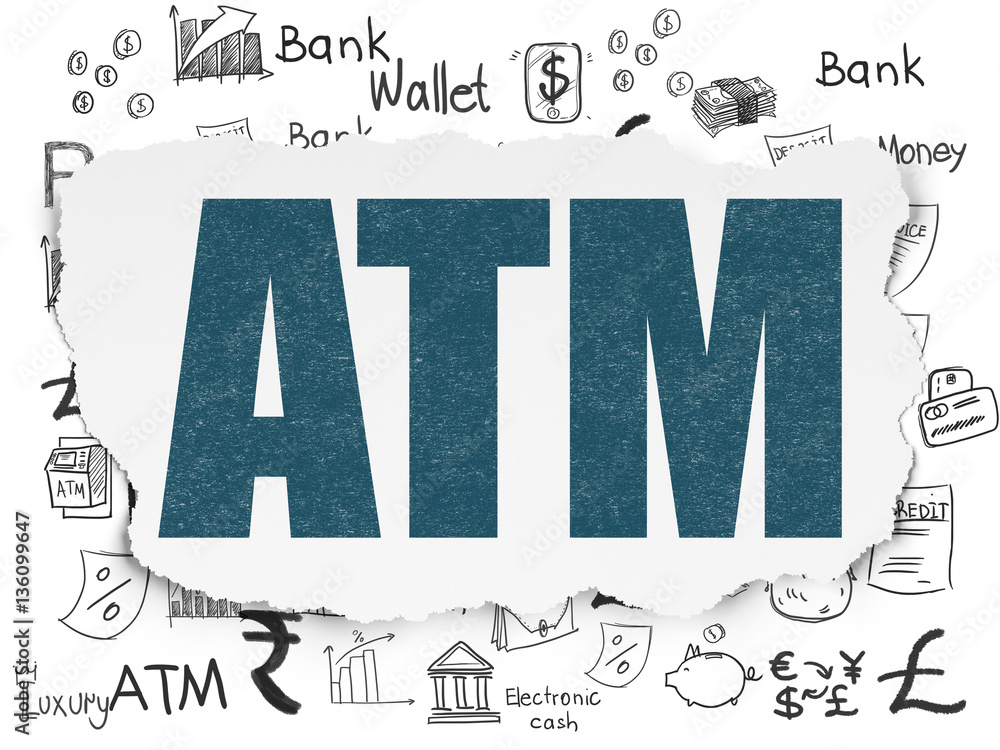 Currency concept: ATM on Torn Paper background Currency concept: ATM on Torn Paper background