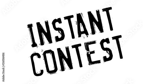 Instant Contest rubber stamp. Grunge design with dust scratches. Effects can be easily removed for a clean, crisp look. Color is easily changed.