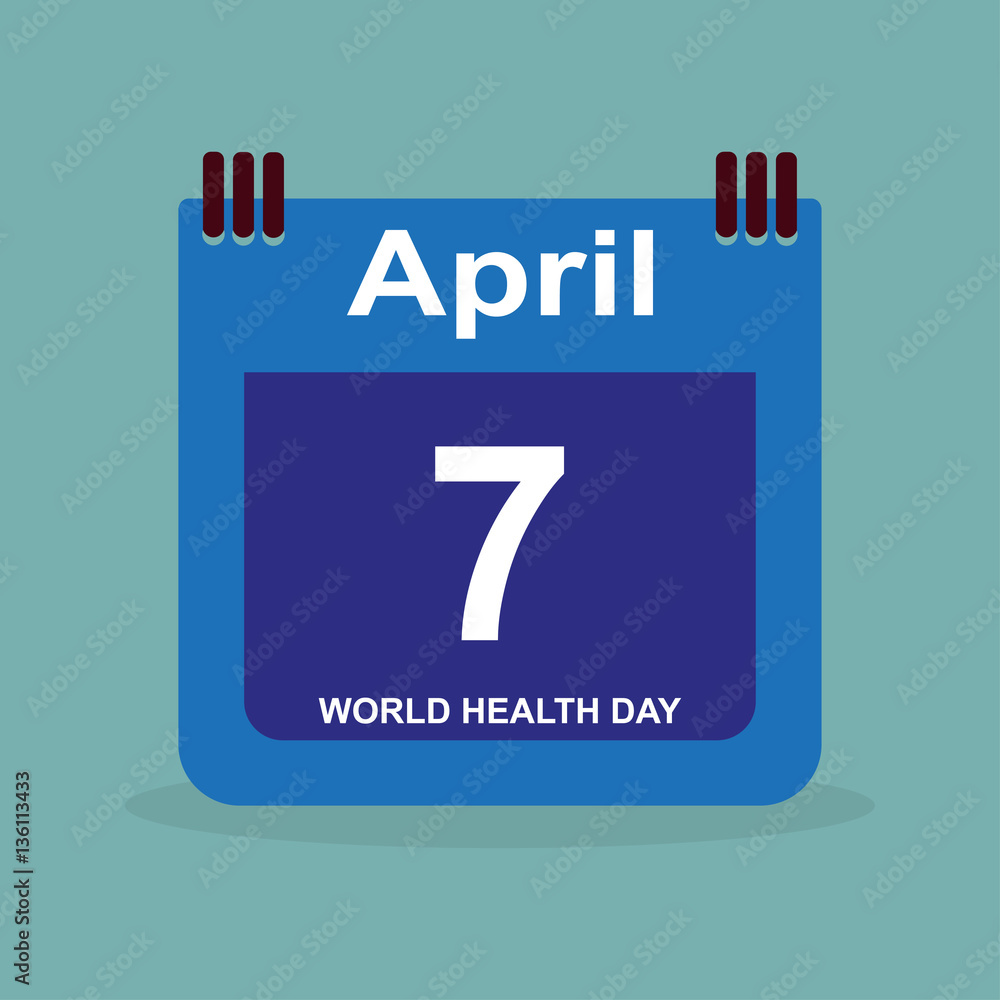 Calendar April 7, World Health Day, stylish vector illustration Calendar April 7, World Health Day, stylish vector illustration