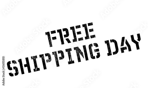 Free Shipping Day rubber stamp. Grunge design with dust scratches. Effects can be easily removed for a clean, crisp look. Color is easily changed.