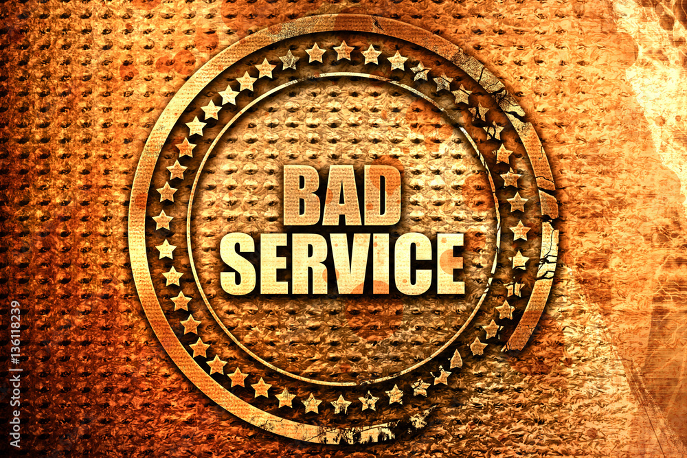 bad service, 3D rendering, text on metal