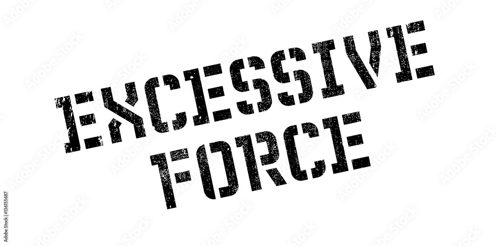 Excessive Force rubber stamp. Grunge design with dust scratches. Effects can be easily removed for a clean, crisp look. Color is easily changed. Excessive Force rubber stamp. Grunge design with dust scratches. Effects can be easily removed for a clean, crisp look. Color is easily changed.