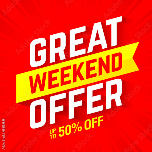 Great weekend special offer banner 