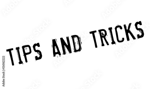 Tips And Tricks rubber stamp. Grunge design with dust scratches. Effects can be easily removed for a clean, crisp look. Color is easily changed.