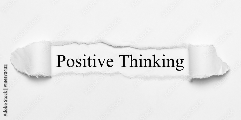 Obraz premium Positive Thinking on white torn paper
