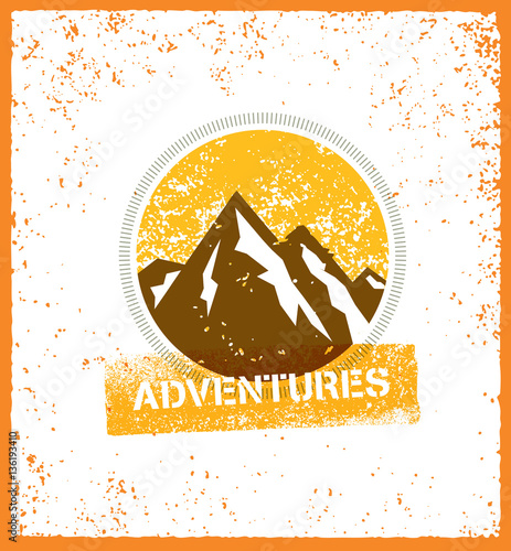 Adventures. Adventure Mountain Hike Creative Motivation Concept. Vector Outdoor Design