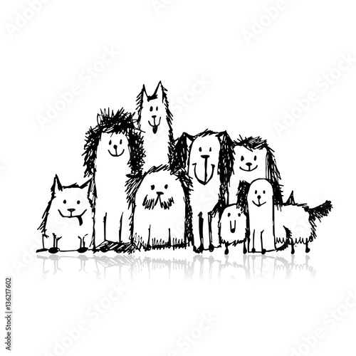 Dogs family, sketch for your design