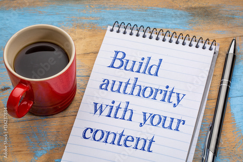 Build authority with your content