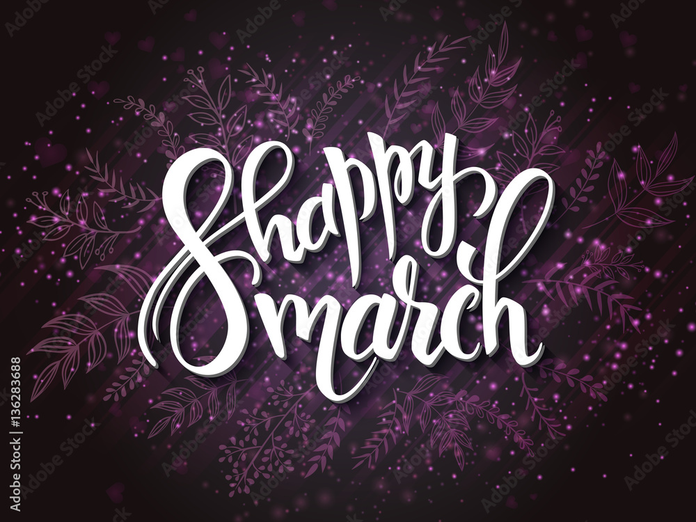 vector illustration of womens day card with lettering - happy 8 march, frame from doodle branches vector illustration of womens day card with lettering - happy 8 march, frame from doodle branches