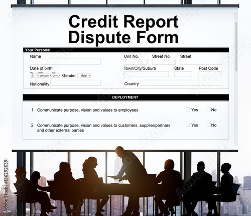 Credit Report Dispute Form Insurance Concept