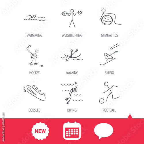 Swimming, football and skiing icons. Ice hockey, diving and gymnastics linear signs. Kayaking, weightlifting and bobsleigh icons. New tag, speech bubble and calendar web icons. Vector