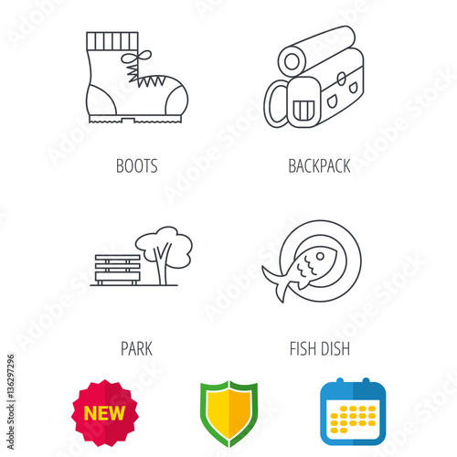 Park, backpack and hiking boots icons. Fish dish linear sign. Shield protection, calendar and new tag web icons. Vector