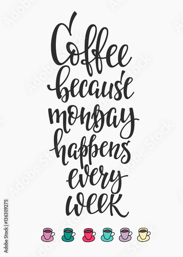 Quote love coffee typography