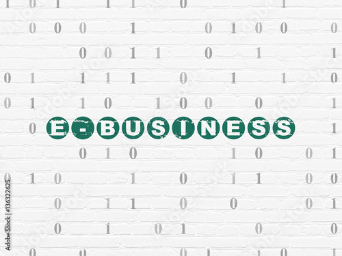 Business concept: E-business on wall background