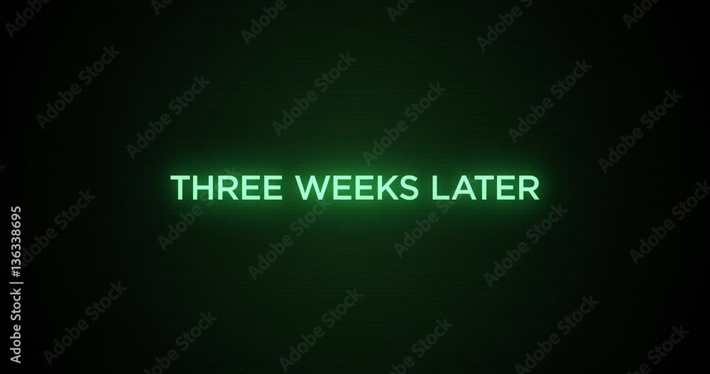 Glitching Action Movie Text Three Weeks Later Glitching Action Movie Text Three Weeks Later