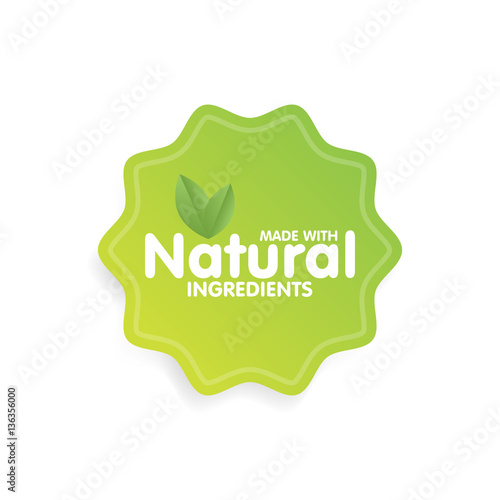 Made with Natural ingredients eco green label sticker. Vector Illustration