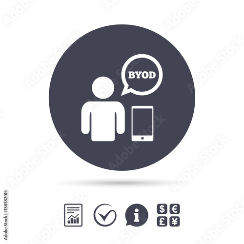 BYOD sign icon. Bring your own device symbol.