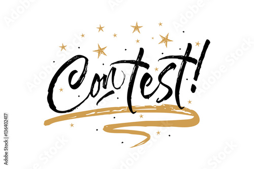 Contest inscription. Beautiful greeting scratched calligraphy black text word gold stars.Hand drawn invitation T-shirt print design. Handwritten modern brush lettering white background isolated vector