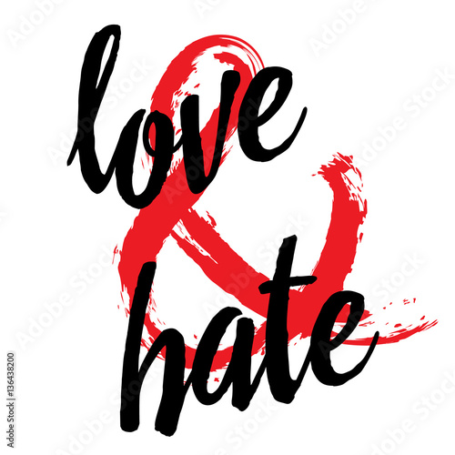 Love and hate. Lettering. Ampersand