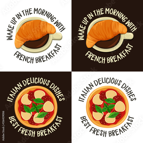 Set of colourful labels with french and italian breakfast. Vector emblems include croissant with coffee and pizza. Stickers used for cafe or pizzeria offers, menu, booklet, card or logo design.