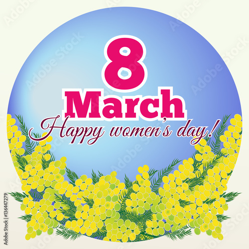 8 march women day card with mimosa flowers