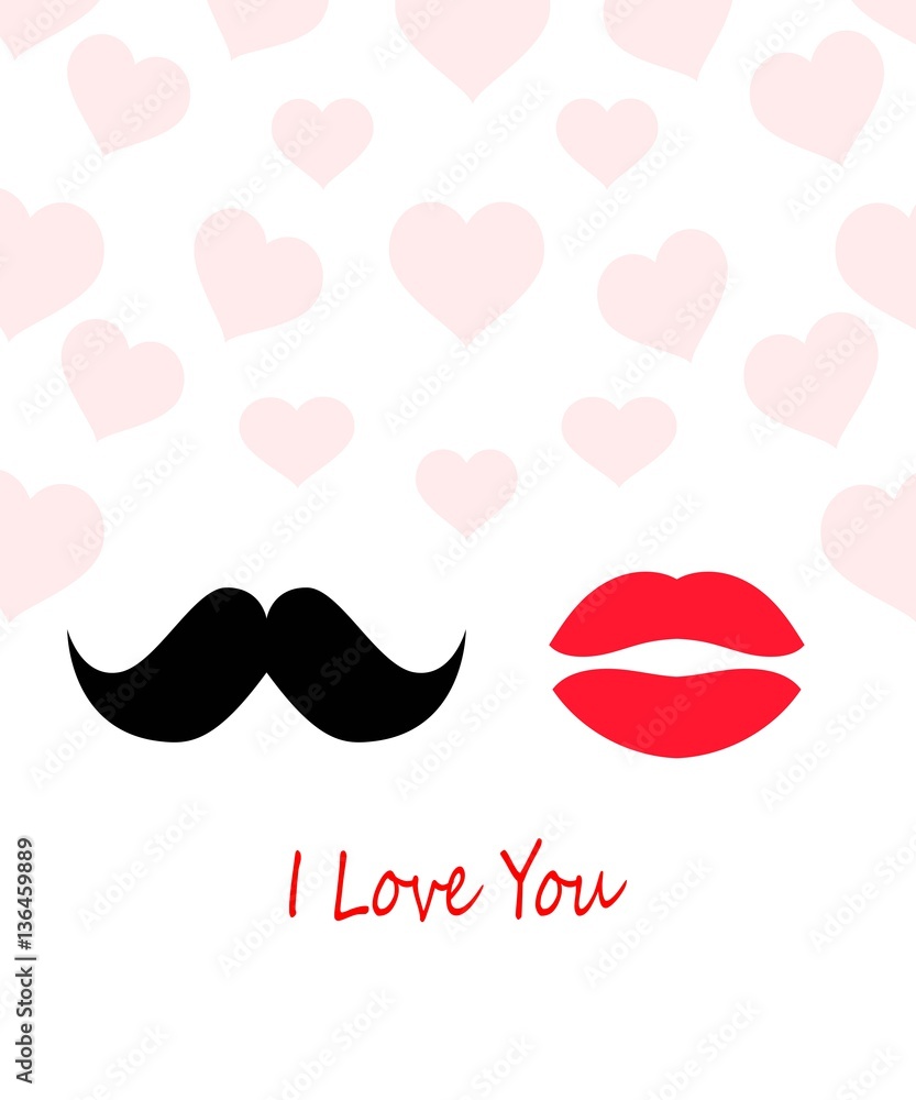 valentine's greeting card, mustache, lips on the heart background. romantic, nice flat elements