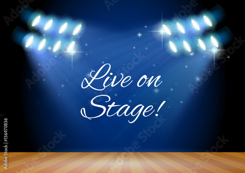Live on stage with spotlights on