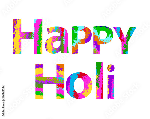 Bright colored lettering. Holi Festival. Vector illustration