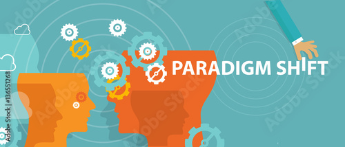 paradigm shift new concept changing rethink idea perception