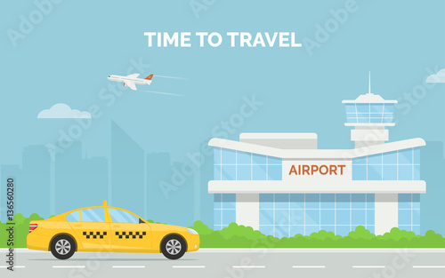 Horizontal cartoon banner with airport terminal taxi car and a plane taking off in the background a city skyline. Vector flat design illustration of modern airport building and taxi service transfer.