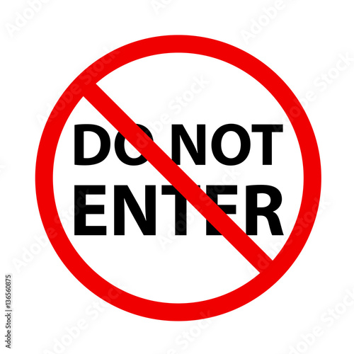 Prohibited public information icon with inscription Do not enter on white background Free Download Prohibited public information icon with inscription Do not enter on white background - GFXLoad