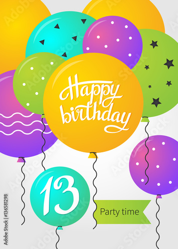 Happy Birthday card template with balloons. 13 years. Vector illustration