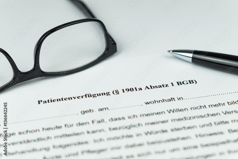 Patientenverfügung - Advance healthcare directive Patientenverfügung - Advance healthcare directive