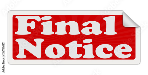 Label with text FINAL NOTICE inside.Vector
