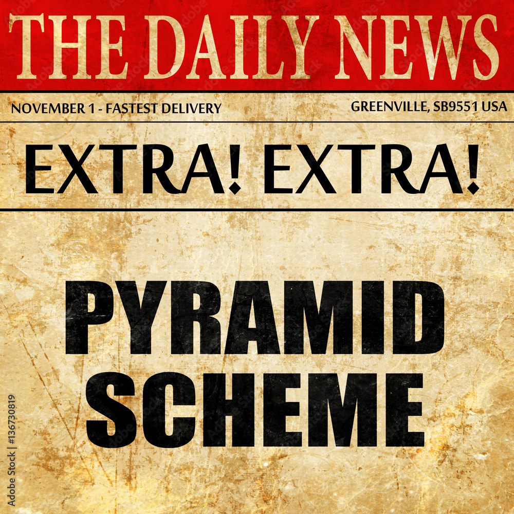 pyramid scheme, article text in newspaper